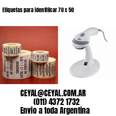 Etiquetas para identificar 70 x 50