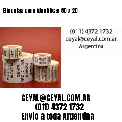 Etiquetas para identificar 80 x 20