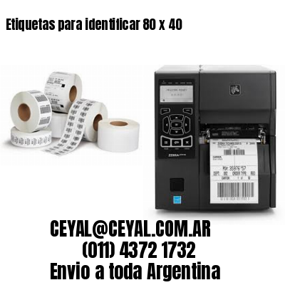 Etiquetas para identificar 80 x 40