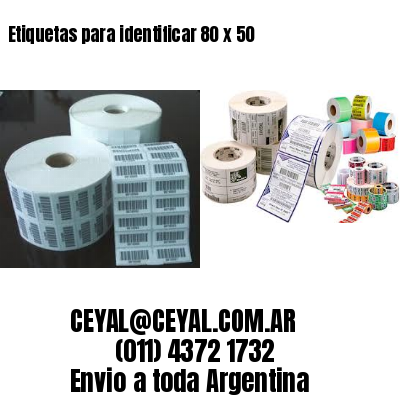 Etiquetas para identificar 80 x 50
