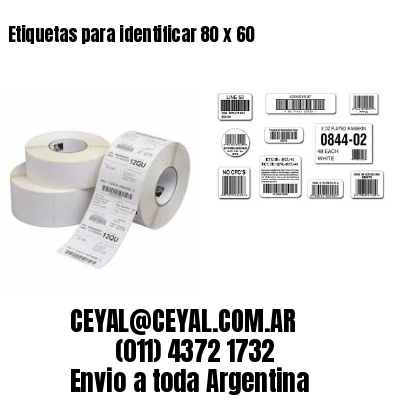 Etiquetas para identificar 80 x 60