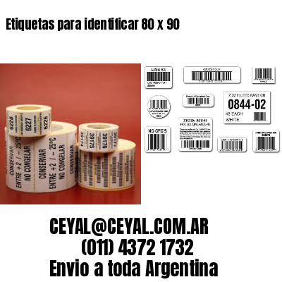 Etiquetas para identificar 80 x 90
