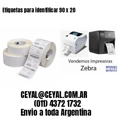 Etiquetas para identificar 90 x 20