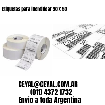 Etiquetas para identificar 90 x 50