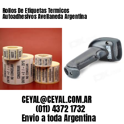 Rollos De Etiquetas Termicos Autoadhesivos Avellaneda Argentina