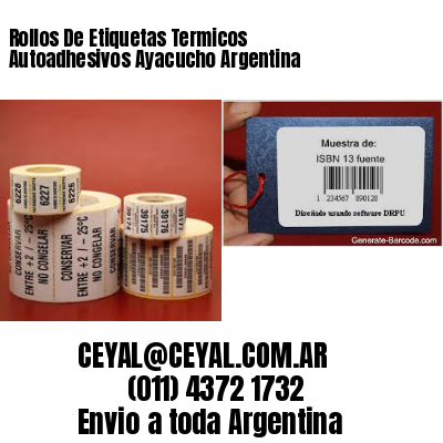 Rollos De Etiquetas Termicos Autoadhesivos Ayacucho Argentina