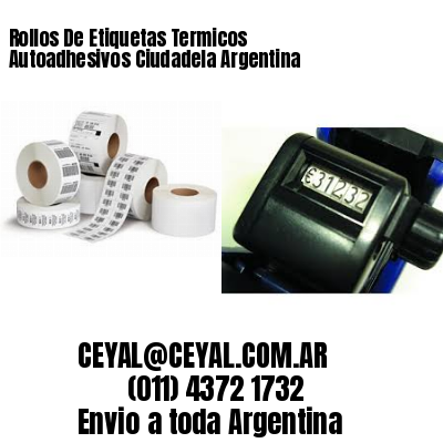 Rollos De Etiquetas Termicos Autoadhesivos Ciudadela Argentina