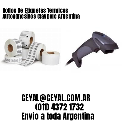 Rollos De Etiquetas Termicos Autoadhesivos Claypole Argentina