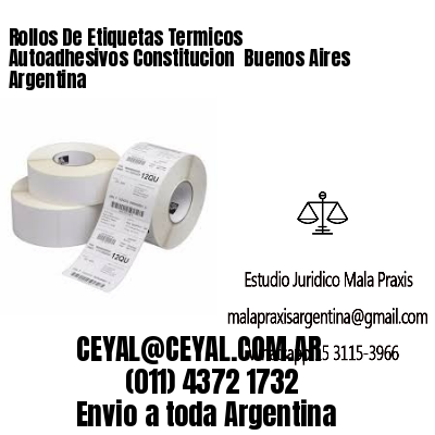 Rollos De Etiquetas Termicos Autoadhesivos Constitucion  Buenos Aires Argentina