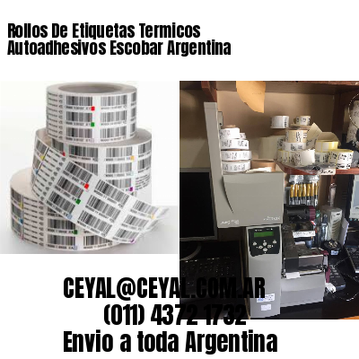 Rollos De Etiquetas Termicos Autoadhesivos Escobar Argentina