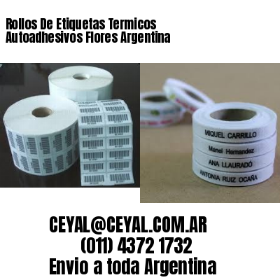 Rollos De Etiquetas Termicos Autoadhesivos Flores Argentina