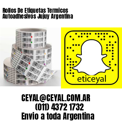 Rollos De Etiquetas Termicos Autoadhesivos Jujuy Argentina