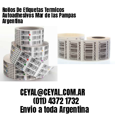 Rollos De Etiquetas Termicos Autoadhesivos Mar de las Pampas Argentina