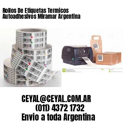 Rollos De Etiquetas Termicos Autoadhesivos Miramar Argentina