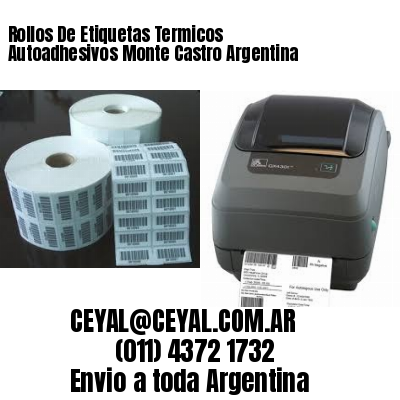 Rollos De Etiquetas Termicos Autoadhesivos Monte Castro Argentina