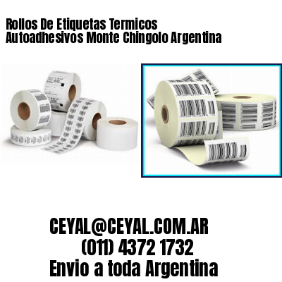 Rollos De Etiquetas Termicos Autoadhesivos Monte Chingolo Argentina