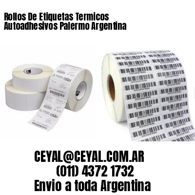 Rollos De Etiquetas Termicos Autoadhesivos Palermo Argentina