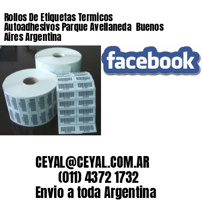 Rollos De Etiquetas Termicos Autoadhesivos Parque Avellaneda  Buenos Aires Argentina