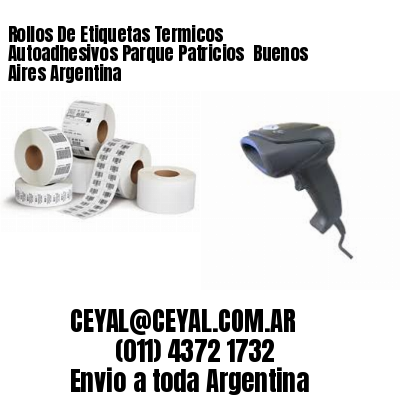 Rollos De Etiquetas Termicos Autoadhesivos Parque Patricios  Buenos Aires Argentina