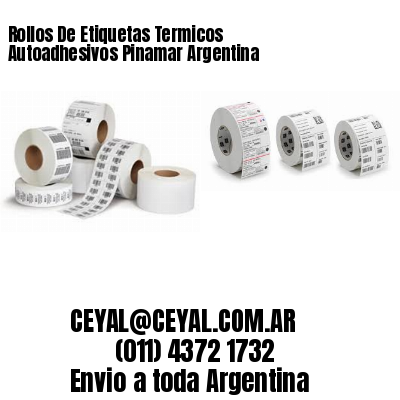 Rollos De Etiquetas Termicos Autoadhesivos Pinamar Argentina