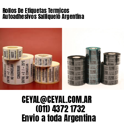 Rollos De Etiquetas Termicos Autoadhesivos Salliqueló Argentina