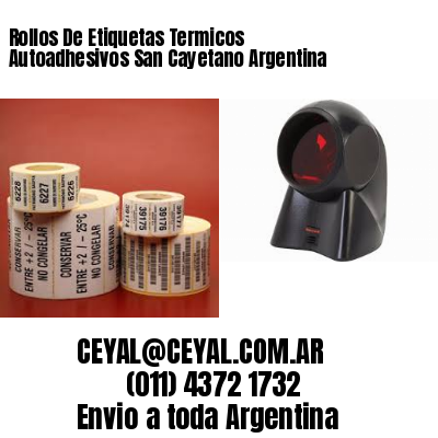 Rollos De Etiquetas Termicos Autoadhesivos San Cayetano Argentina
