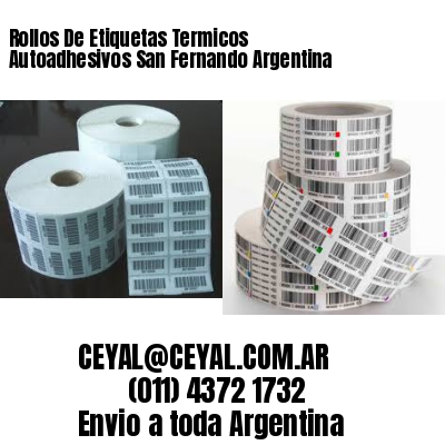 Rollos De Etiquetas Termicos Autoadhesivos San Fernando Argentina