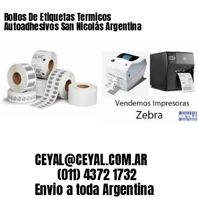 Rollos De Etiquetas Termicos Autoadhesivos San Nicolás Argentina