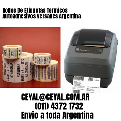 Rollos De Etiquetas Termicos Autoadhesivos Versalles Argentina