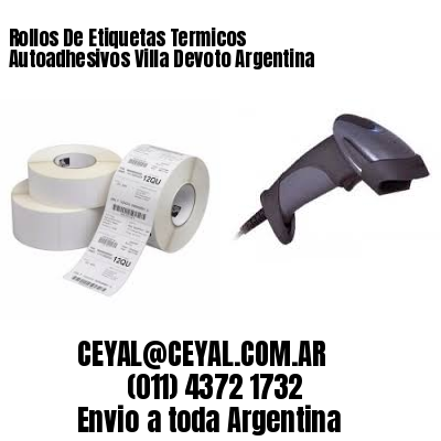 Rollos De Etiquetas Termicos Autoadhesivos Villa Devoto Argentina