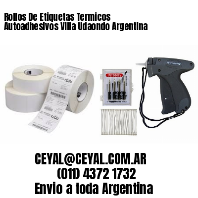 Rollos De Etiquetas Termicos Autoadhesivos Villa Udaondo Argentina