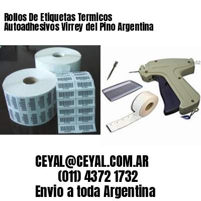 Rollos De Etiquetas Termicos Autoadhesivos Virrey del Pino Argentina