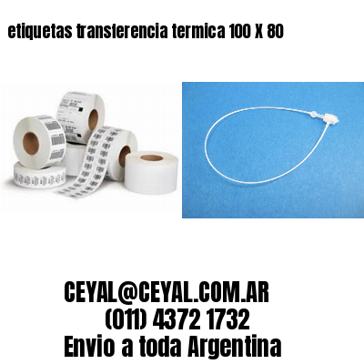 etiquetas transferencia termica 100 X 80