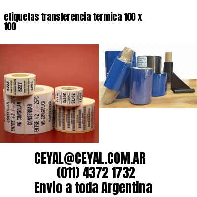 etiquetas transferencia termica 100 x 100