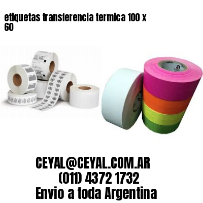 etiquetas transferencia termica 100 x  60