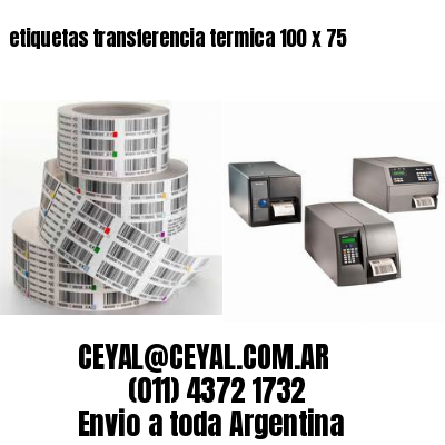 etiquetas transferencia termica 100 x 75