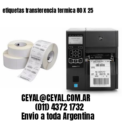 etiquetas transferencia termica 80 X 25