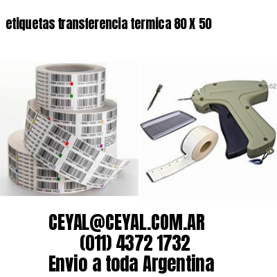etiquetas transferencia termica 80 X 50