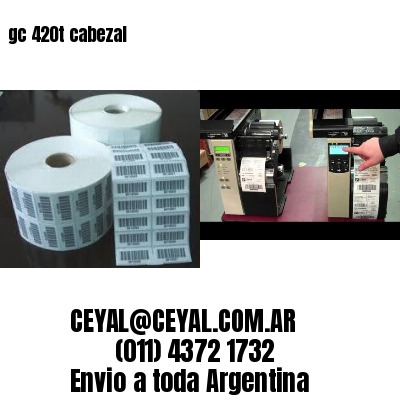 gc 420t cabezal