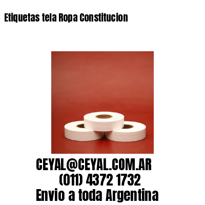 Etiquetas tela Ropa Constitucion
