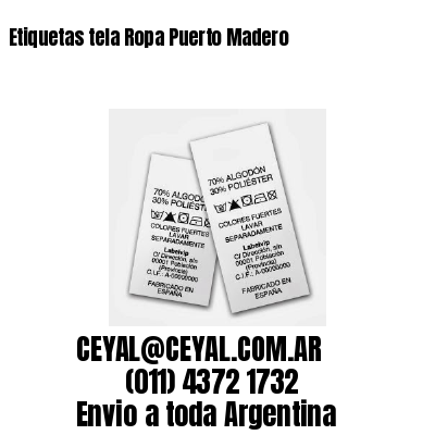 Etiquetas tela Ropa Puerto Madero