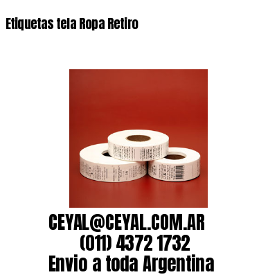 Etiquetas tela Ropa Retiro
