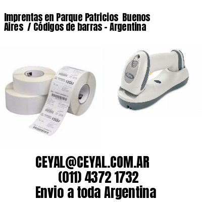 Imprentas en Parque Patricios  Buenos Aires  / Códigos de barras – Argentina