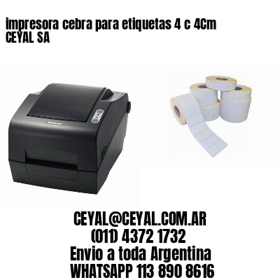 impresora cebra para etiquetas 4 c 4Cm CEYAL SA