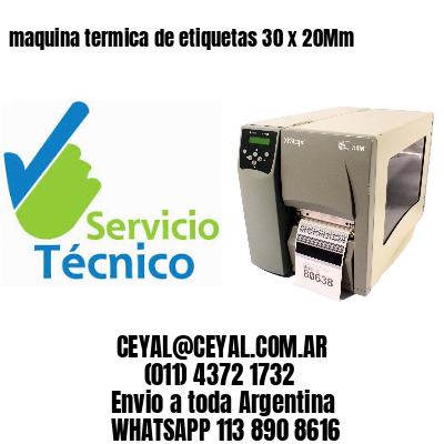 maquina termica de etiquetas 30 x 20Mm