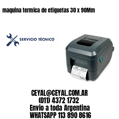 maquina termica de etiquetas 30 x 90Mm