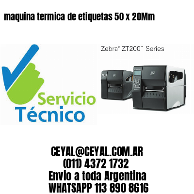 maquina termica de etiquetas 50 x 20Mm