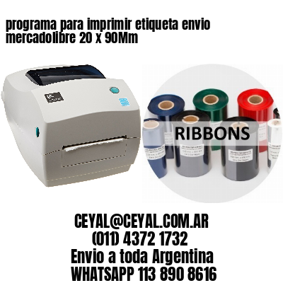 programa para imprimir etiqueta envio mercadolibre 20 x 90Mm