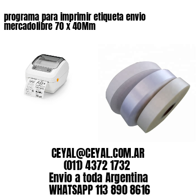 programa para imprimir etiqueta envio mercadolibre 70 x 40Mm