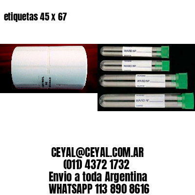 etiquetas 45 x 67